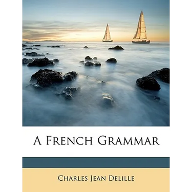 A French Grammar