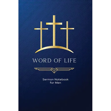 Word of Life: Sermon Notebook for Men