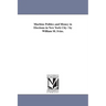 Machine Politics and Money in Elections in New York City / by William M. Ivins.