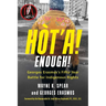 Hòt'a! Enough!: Georges Erasmus's Fifty-Year Battle for Indigenous Rights
