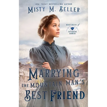 Marrying the Mountain Man's Best Friend