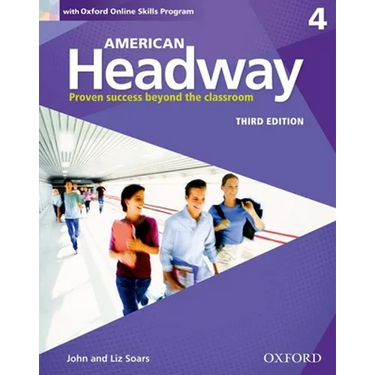 American Headway Third Edition: Level 4 Student Book: With Oxford Online Skills Practice Pack