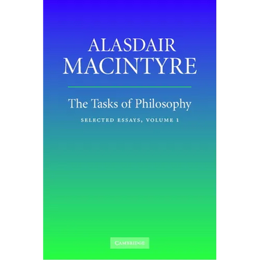 The Tasks of Philosophy: Volume 1: Selected Essays