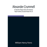 Alexander Crummell: An Apostle Of Negro Culture; The American Negro Academy. Occasional Papers No. 20
