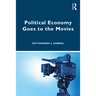 Political Economy Goes to the Movies