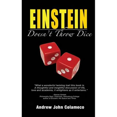 Einstein Doesn't Throw Dice