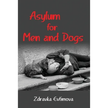 Asylum for Men and Dogs