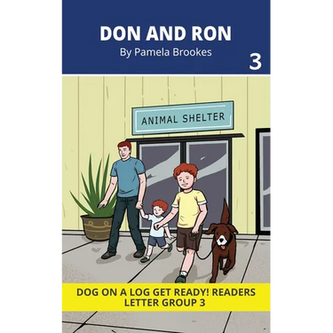 Don and Ron: Decodable Readers for Learning Letters and Reading Words. For Early, Emergent Readers and Students with Dyslexia. (Reader 3 Introduces Le
