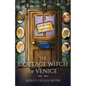 The Cottage Witch of Venice