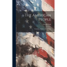 The American People: Creating a Nation and a Society