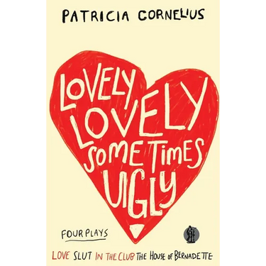 Lovely Lovely Sometimes Ugly