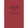 Heads of Families at the First Census of the United States Taken in the Year 1790: South Carolina
