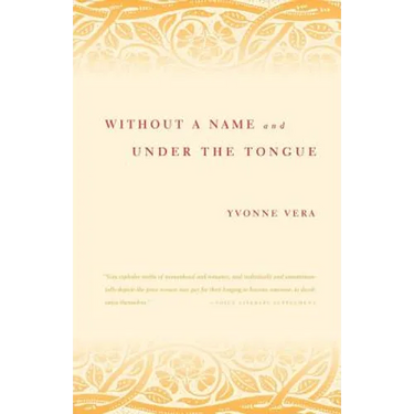 Without a Name and Under the Tongue