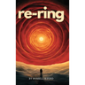 re-ring: Neah Bey Book 2