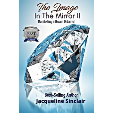 The Image in the Mirror II: Manifesting a Dream Deferred