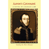 Aaron's Covenant: Seeding the Hart Dynasty