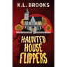 Haunted House Flippers
