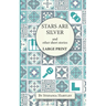 Stars Are Silver: humorous and heartwarming short stories, in Very Large Print