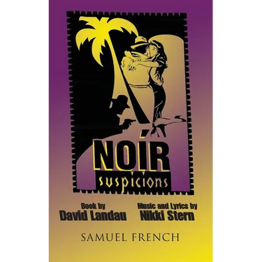 Noir Suspicions