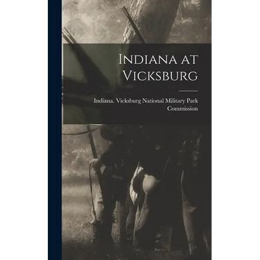 Indiana at Vicksburg