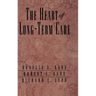 The Heart of Long-Term Care