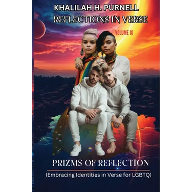 Reflections in Verse, Volume 10: Prizms of Reflection