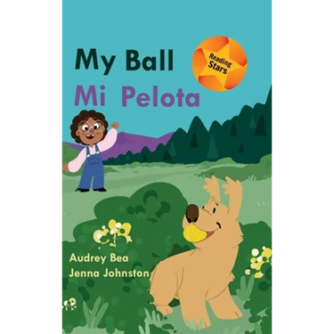 My Ball / Mi Pelota