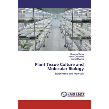 Plant Tissue Culture and Molecular Biology