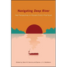 Navigating Deep River: New Perspectives on Shūsaku Endō's Final Novel