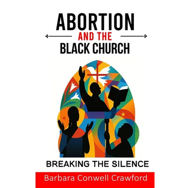 Abortion and the Black Church