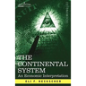 The Continental System: An Economic Interpretation