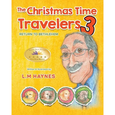 The Christmas Time Travelers 3: Return To Bethlehem