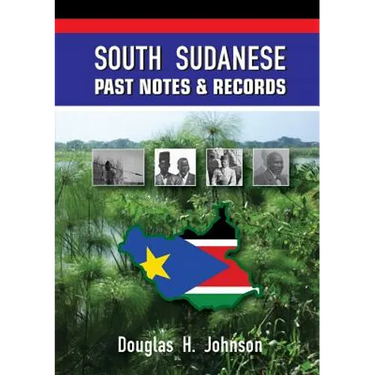 South Sudanese Past Notes & Records