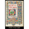 With the Church, Volume 2: The Ascension to Advent