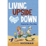 Living Upside Down