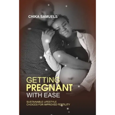 Getting Pregnant with Ease: Sustainable Life Choices for Improved Fertility