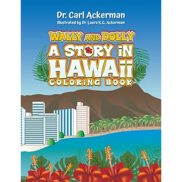 Wally and Dolly: A Story in Hawai'i Coloring Book