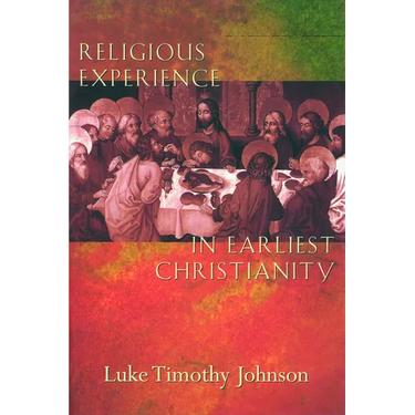 Religious Experience in Earliest Christianity