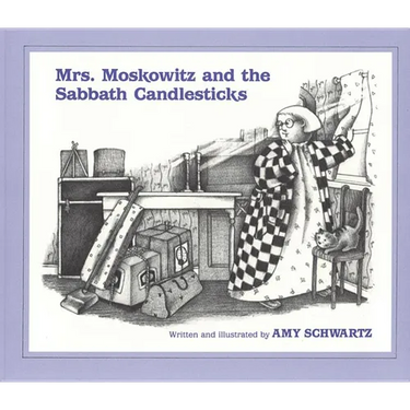 Mrs. Moskowitz and the Sabbath Candlesticks