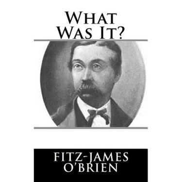 What Was It?