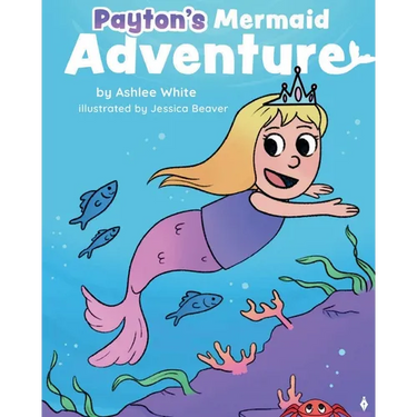 Payton's Mermaid Adventure
