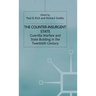 The Counter-Insurgent State: Guerrilla Warfare and State Building in the Twentieth Century