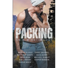 Packing: An M/M Anthology
