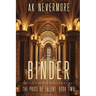 Binder: A Spicy Dystopian Romance
