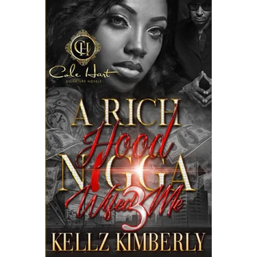 A Rich Hood N*gga Wifed Me 3: The Finale