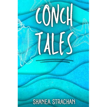 Conch Tales