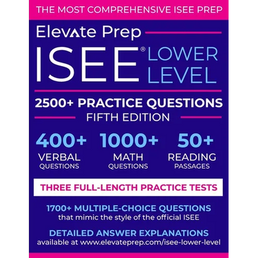 ISEE Lower Level: 2500+ Practice Questions