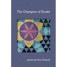 The Champion of Doubt