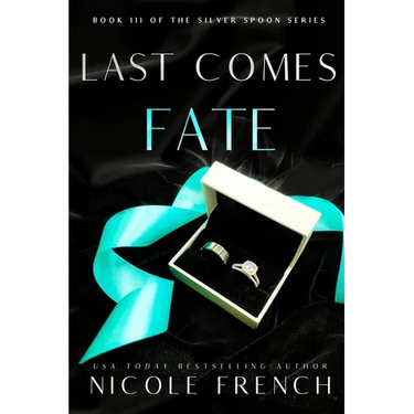 Last Comes Fate: A surprise pregnancy, grumpy-sunshine, second chance romance