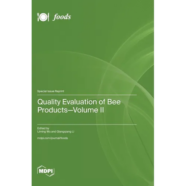 Quality Evaluation of Bee Products-Volume II